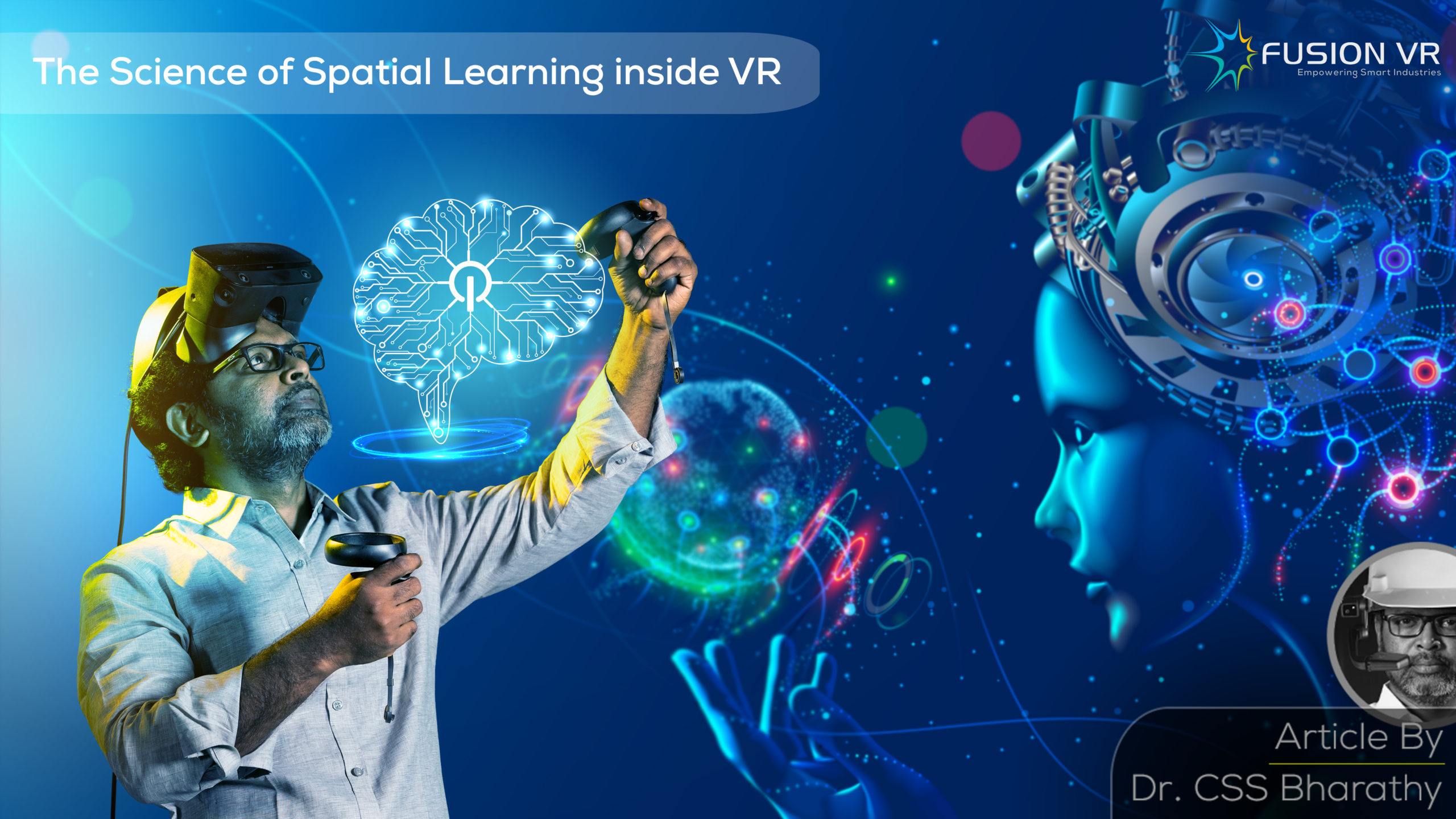 The Science of Spatial Learning Inside Virtual Reality
