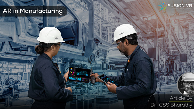 AR in Manufacturing: What can AR do for Manufacturing?
