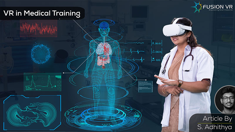 How can VR in Medical Training Help Doctors?