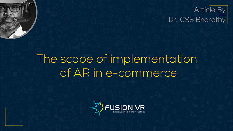 The scope of implementation of AR in e-commerce