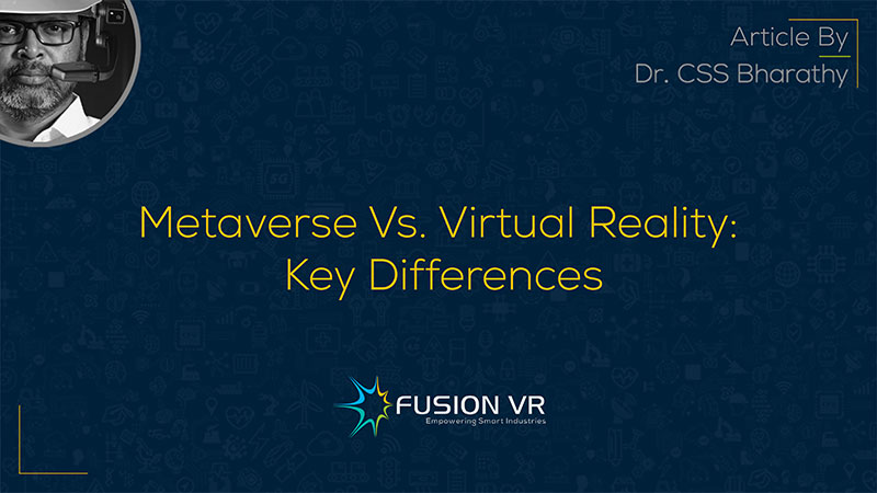 Metaverse Vs. Virtual Reality: Key Differences