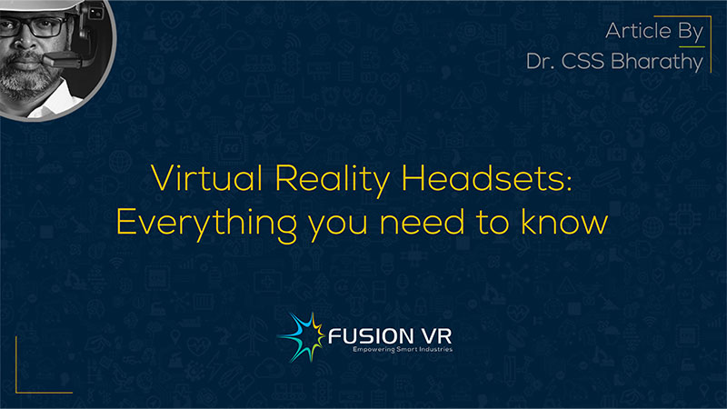 Virtual reality headsets: everything you need to know