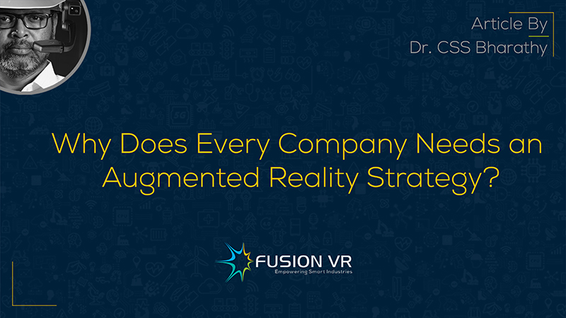 Why Does Every Company Needs an Augmented Reality Strategy?