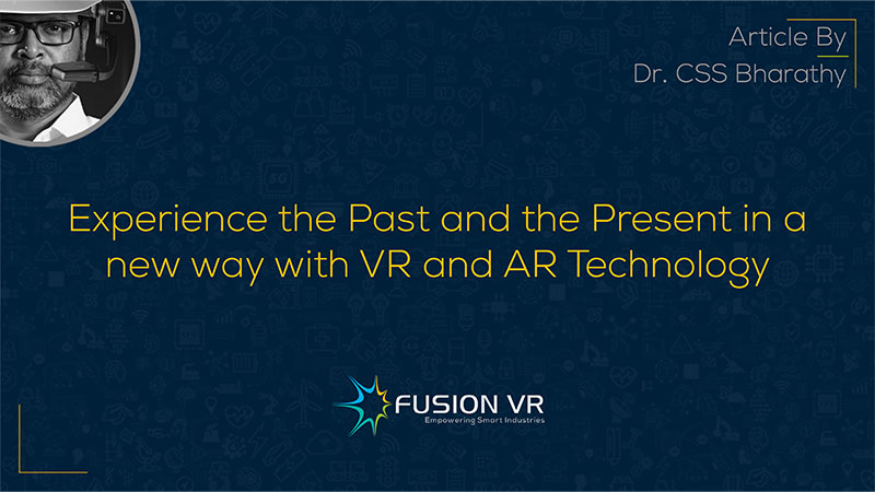 Experience-the-Past-and-the-Present-in-a-new-way-with-VR-and-AR-Technology