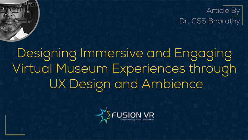 Designing-Immersive-and-Engaging-Virtual-Museum-Experiences-through-UX-Design-and-Ambience