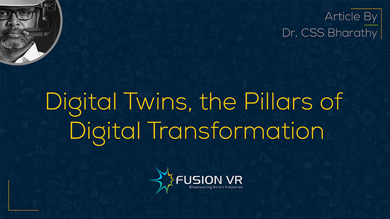 Digital Twins, the Pillars of Digital Transformation