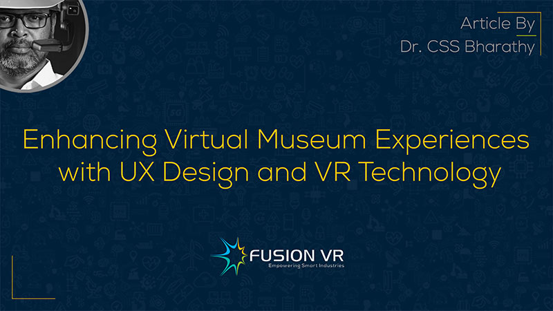 Enhancing-Virtual-Museum-Experiences-with-UX-Design-and-VR-Technology