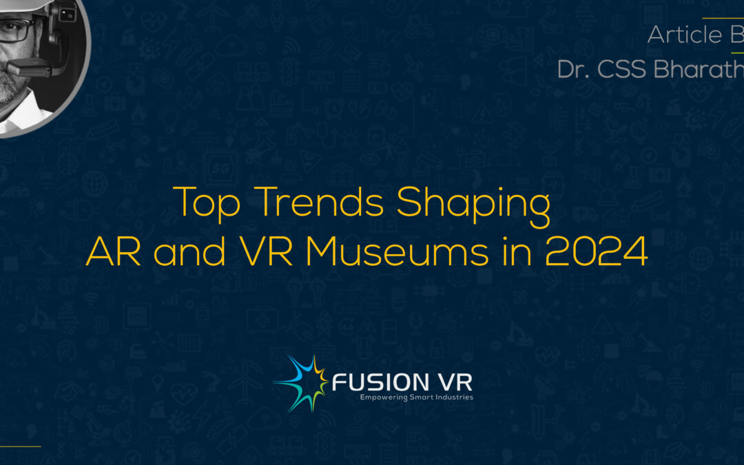 Top Trends Shaping AR and VR Museums in 2024