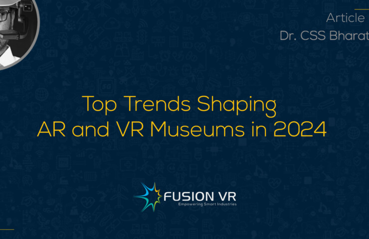 Top Trends Shaping AR and VR Museums in 2024