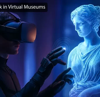 Haptic Feedback in Virtual Museums The Future of Touch-Based Cultural Experiences